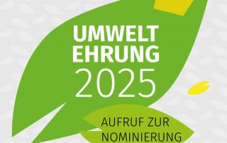 Umweltehrung – Aufruf zur Bewerbung für die Umweltehrung 2025 gestartet